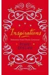 Inspirations: Selections from Classic Literature
