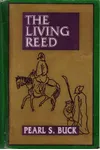 The Living Reed