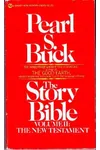 The Story Bible, Volume II: The New Testament
