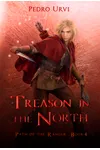 Treason in the North