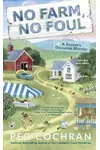 No Farm, No Foul
