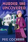 Murder, She Uncovered