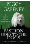 Fashion Goes to the Dogs