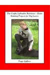 The Crafty Labrador Retriever - Knits