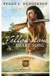 Yellowstone Heart Song