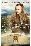 Yellowstone Awakening