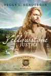 Yellowstone Justice