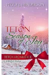 Teton Season of Joy