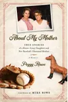 About My Mother