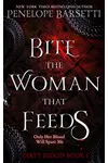 Bite the Woman That Feeds