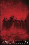 Kill Switch
