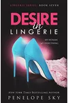 Desire in Lingerie / Buttons and Loyalty