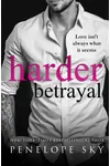 Harder Betrayal