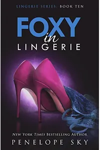 Foxy In Lingerie / Buttons and Lies