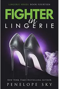 Fighter in Lingerie / Buttons and Desire