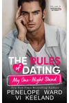 The Rules of Dating My One-Night Stand