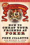 How to Cheat Your Friends at Poker: The Wisdom of Dickie Richard