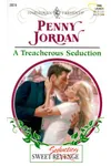 A Treacherous Seduction