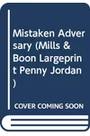 Mistaken Adversary