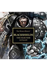 Blackshields: The False War