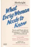 What Every Woman Needs to Know