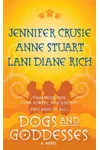 Dogs and Goddesses