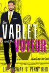 The Varlet and the Voyeur