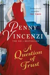 At the Heart of It / A Question of Trust