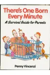 There's One Born Every Minute