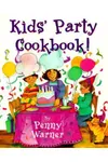 Kids' Party Cookbook