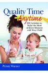 Quality Time Anytime