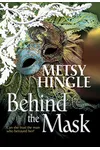 Behind the Mask