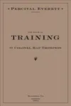 The Book of Training by Colonel Hap Thompson of Roanoke, Va, 1843