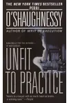 Unfit to Practice