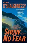 Show No Fear