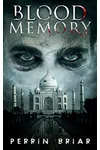 Blood Memory: Book Seven