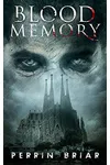 Blood Memory: Book Eight