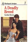 A Deadly Breed
