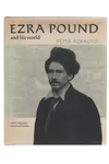 Ezra Pound and His World