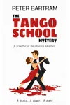 The Tango School Mystery