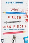 Who Killed Miss Finch?