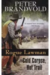 Cold Corpse, Hot Trail