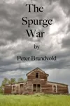 The Spurge War