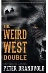 The Weird West Double