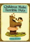 Children Make Terrible Pets