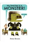 My Teacher Is a Monster!