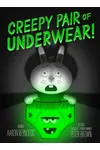 Creepy Pair of Underwear!