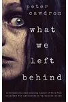 What We Left Behind