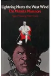 Lightning Meets the West Wind: The Malaita Massacre