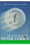 A Round of Golf: 18 Holes with Peter Corris